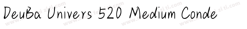 DeuBa Univers 520 Medium Condensed字体转换